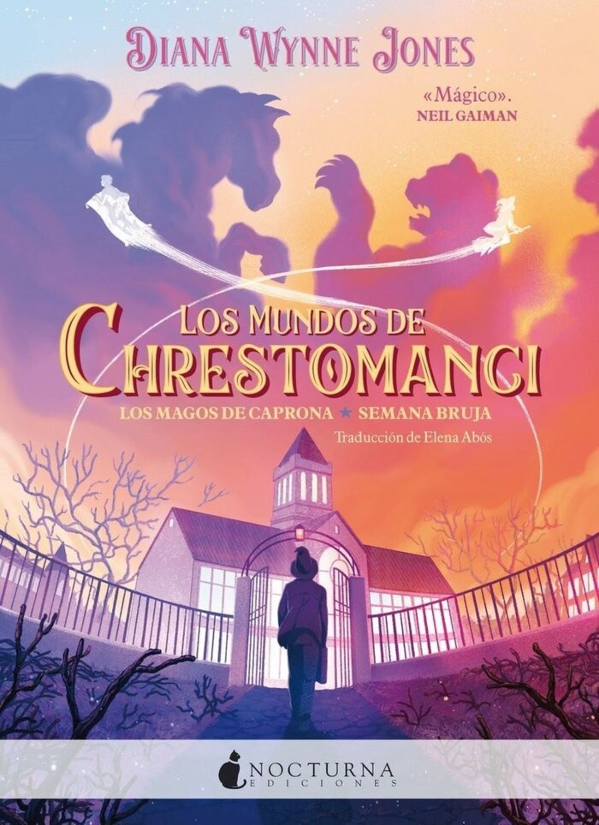 LOS MUNDOS DE CHRESTOMANCI. LOS MAGOS DE CAPRONA - 1
