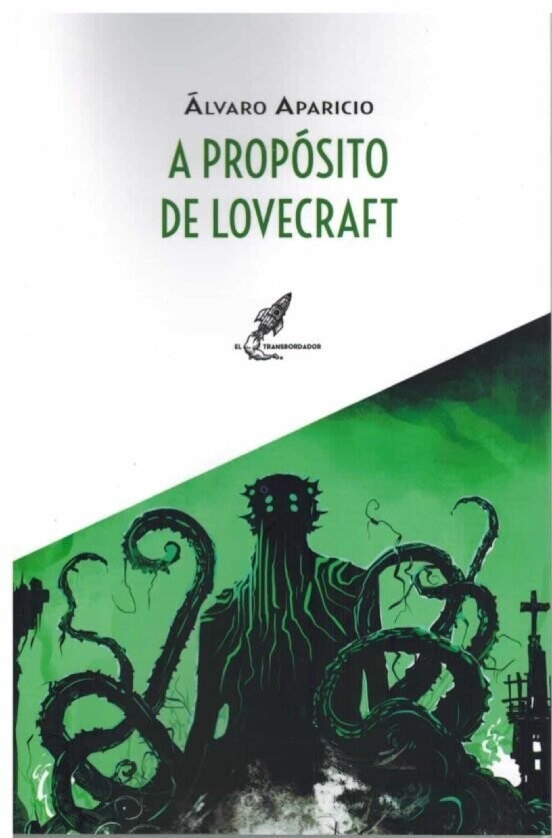 A PROPOSITO DE LOVECRAFT - 1