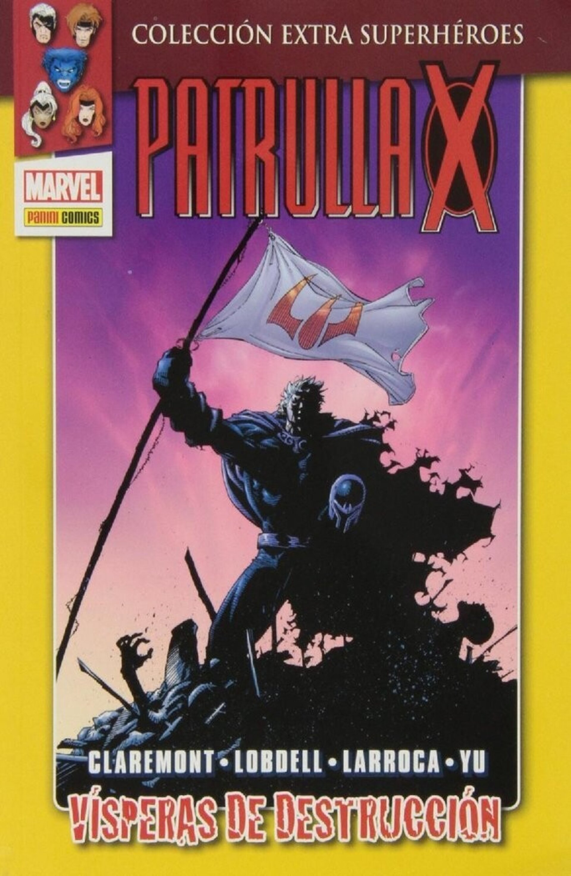 PATRULLA X 3 VISPERAS DE DESTRUCCION - 1