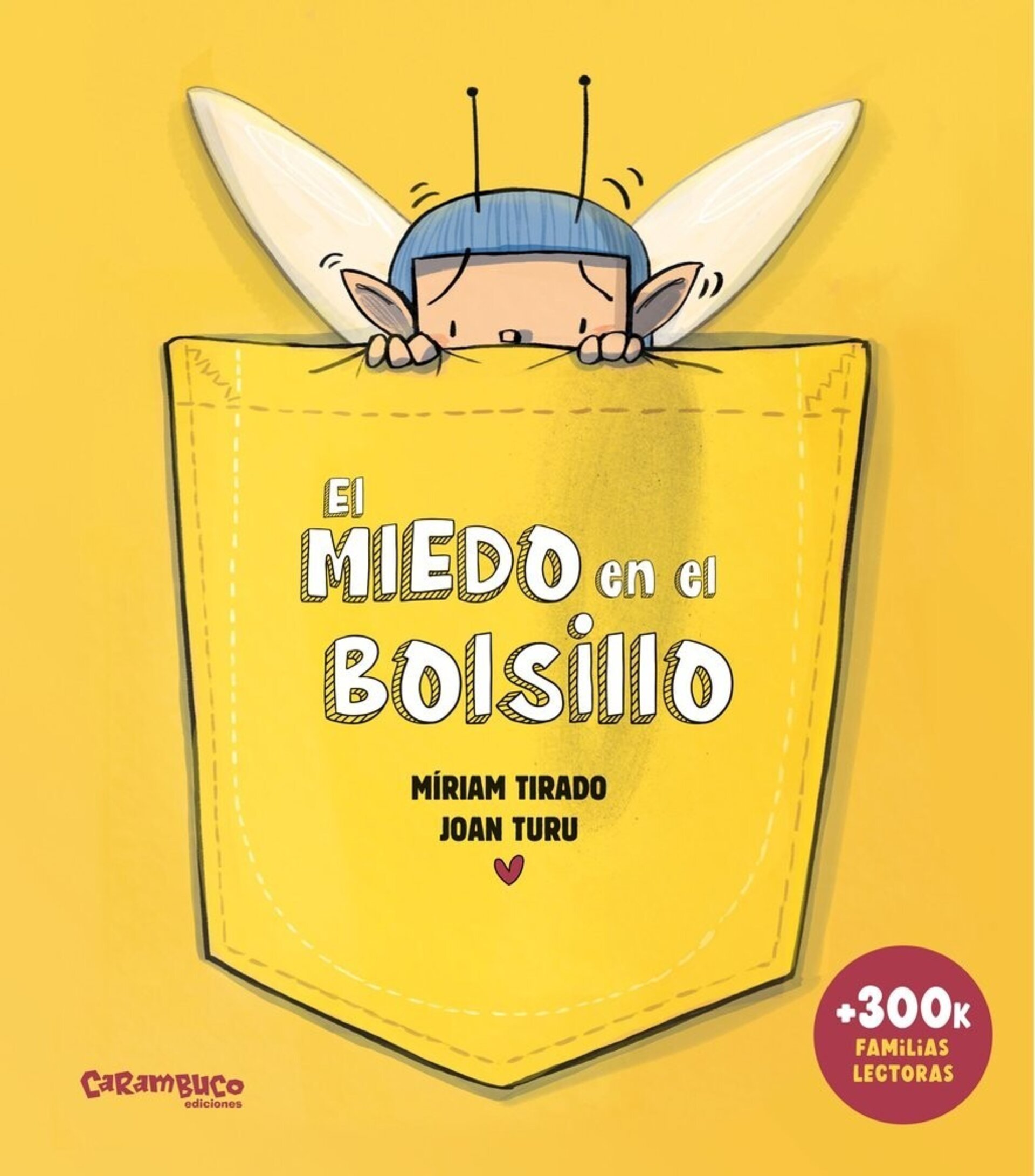 EL MIEDO EN EL BOLSILLO ALBUM ILUSTRADO TD - 1