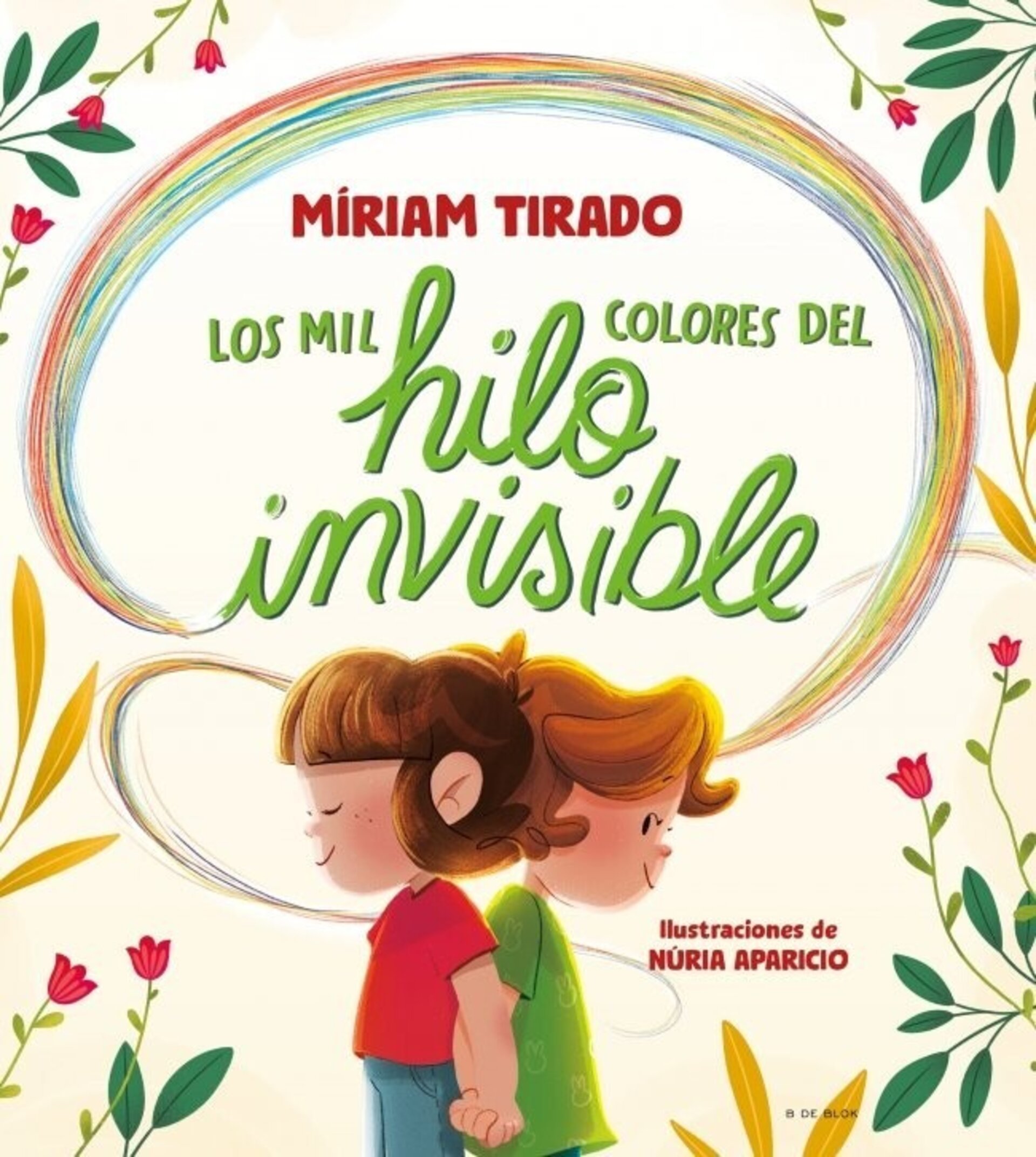LOS MIL COLORES DEL HILO INVISIBLE - 1