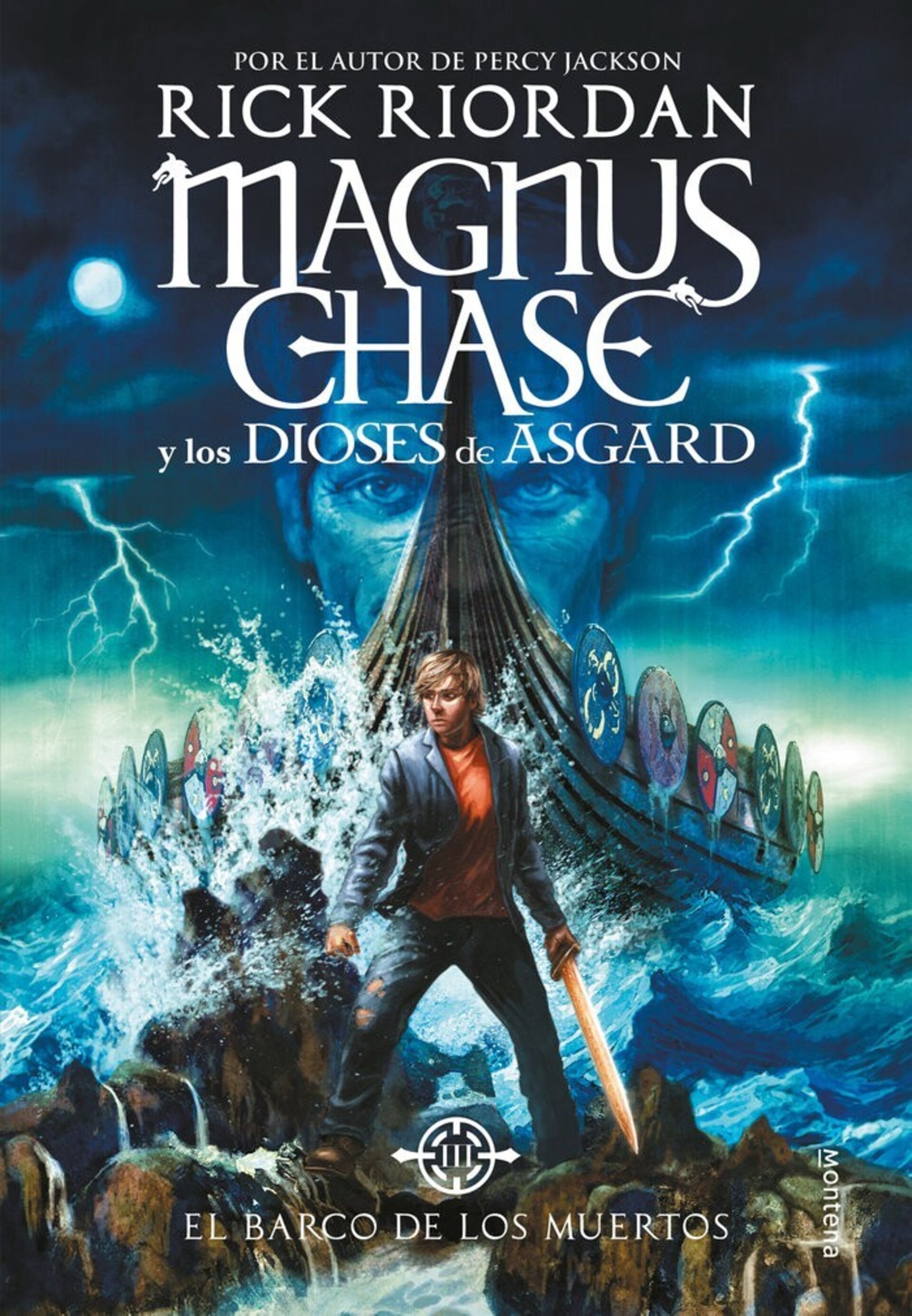 EL BARCO DE LOS MUERTOS. MAGNUS CHASE 3 - 1